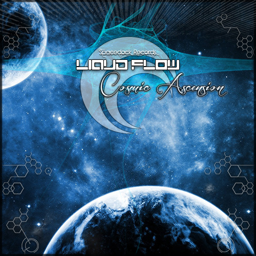 Liquid Flow – Cosmic Ascension EP