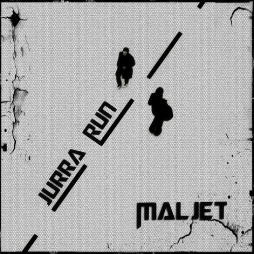 Maljet – Jurra Run EP