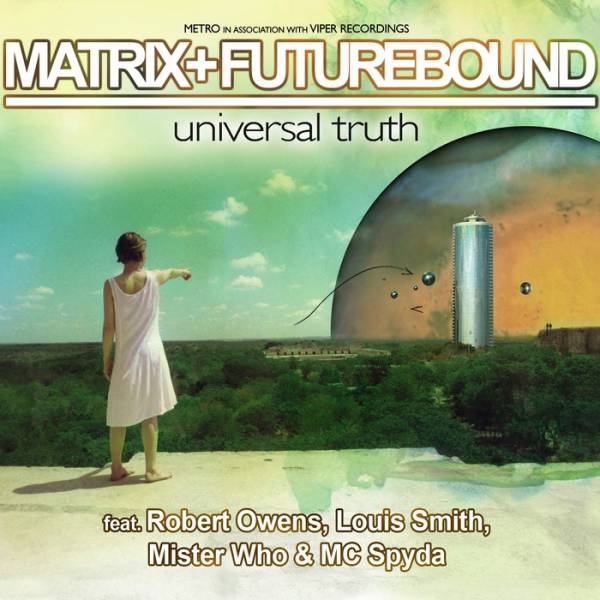 Matrix & Futurebound – Universal Truth