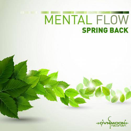 Mental Flow – Spring Back EP