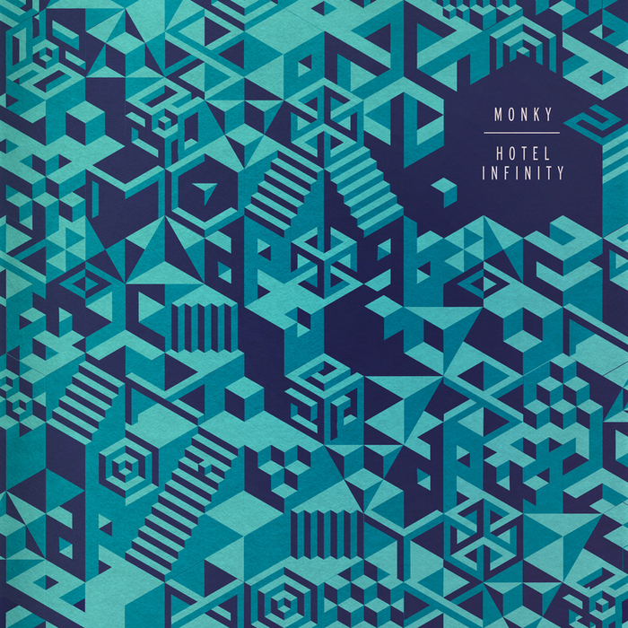 Monky – Hotel Infinity