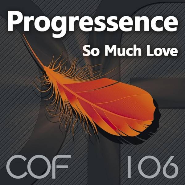 Progressence – So Much Love