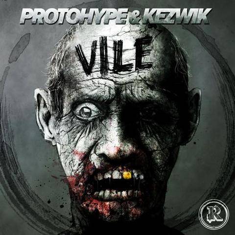 Protohype & Kezwik – Vile EP