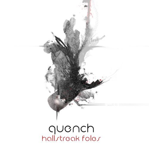 Quench – Hallstreak Foles