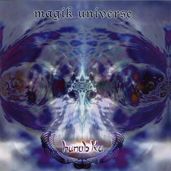 Hunab Ku – Magik Universe