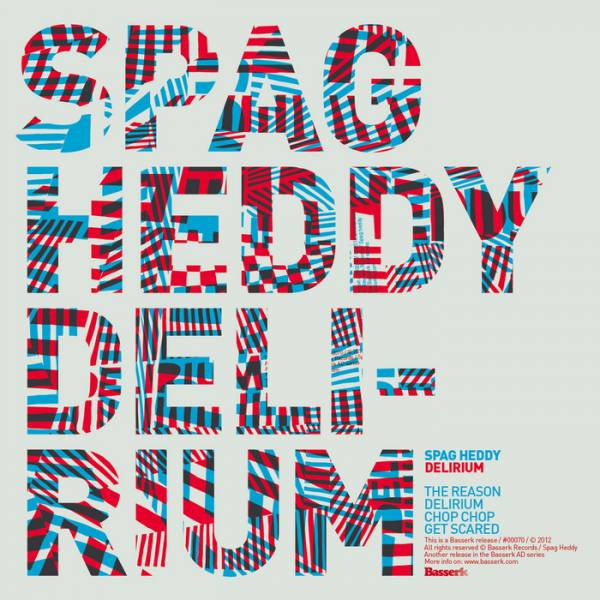 Spag Heddy – Delirium EP