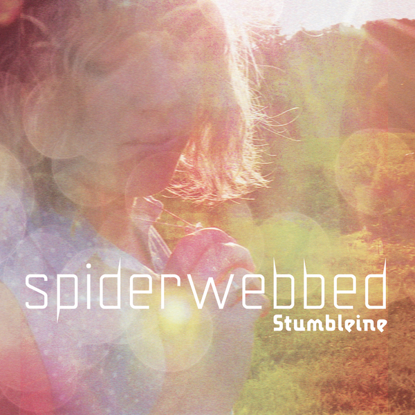 Stumbleine – Spiderwebbed