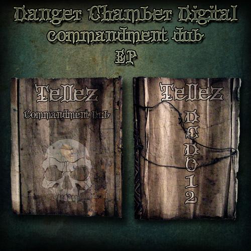 Tellez – Commandment Dub