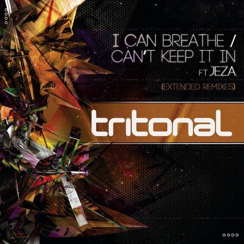 Tritonal feat. Jeza – I Can Breathe (Extented Remixes)