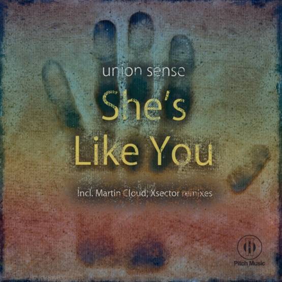 Union Sense – She’s Like You