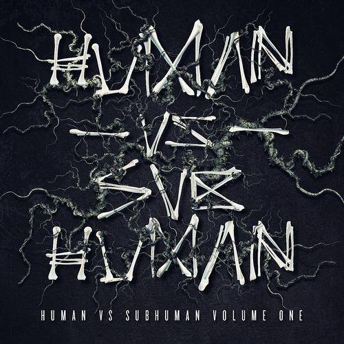 VA – Human Vs Subhuman