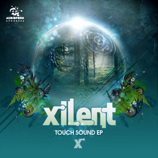 Xilent – Touch Sound EP