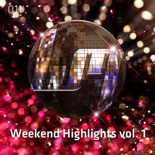 Weekend Highlights Vol.1