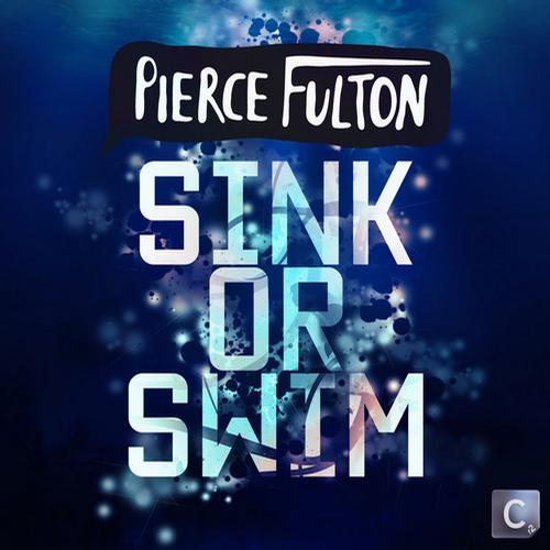 Pierce Fulton – Sink Or Swim / Mr Mime