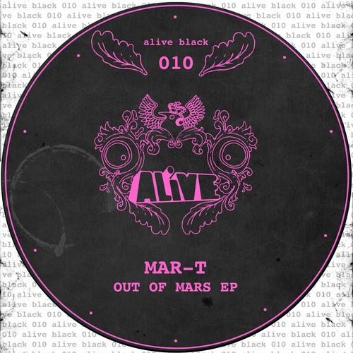 Mar-T – Out Of Mars EP