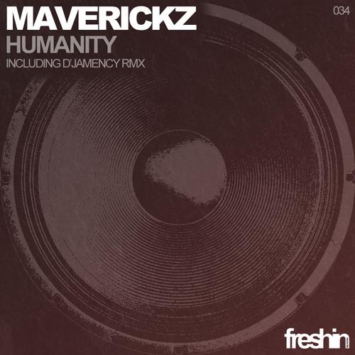 Maverickz – Humanity