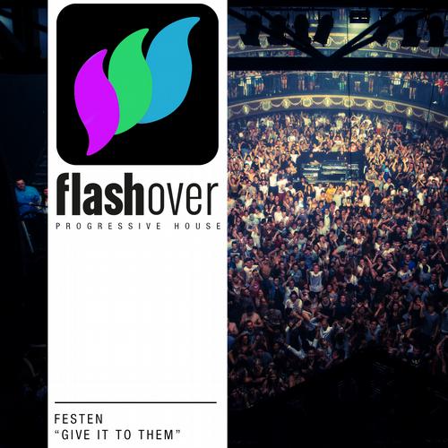 Festen – Give It To Them