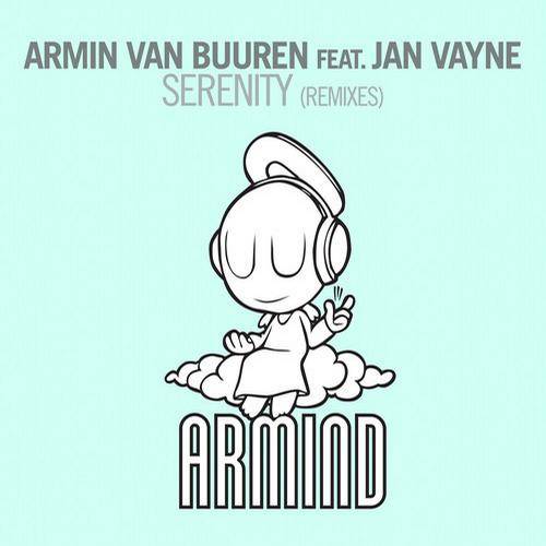 Armin Van Buuren Feat. Jan Vayne – Serenity: Remixes