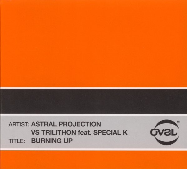 Astral Projection vs. Trilithon feat. Special K – Burning Up