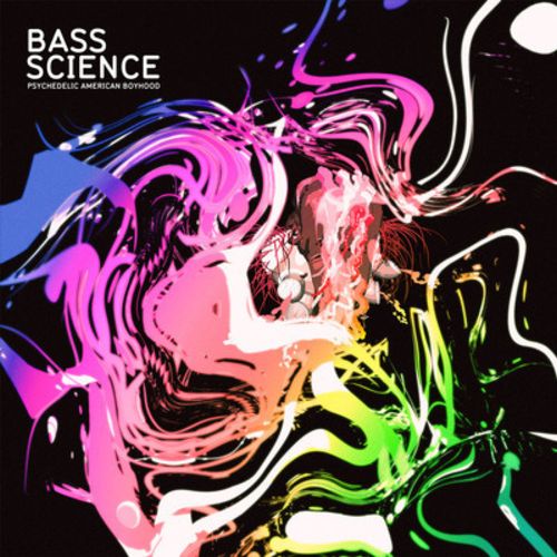 Bass Science – Psychedelic American Boyhood