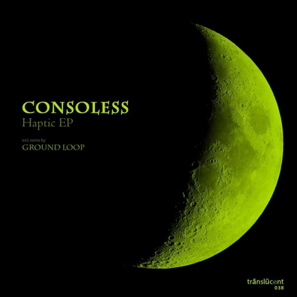 Consoless – Haptic EP