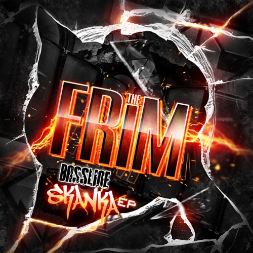The Frim – Bassline Skanka EP