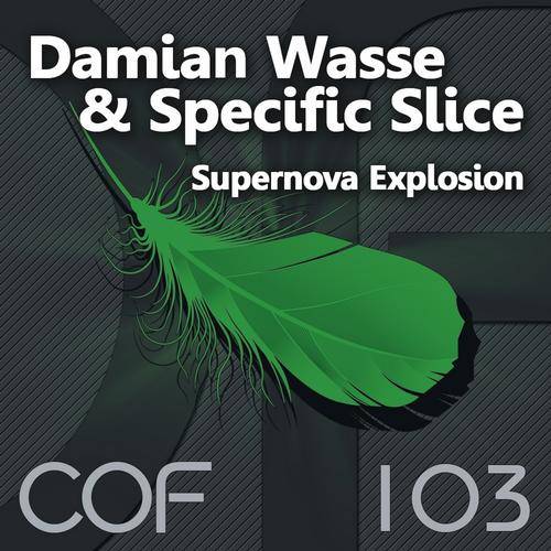 Damian Wasse & Specific Slice – Supernova Explosion