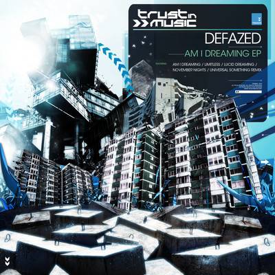 Defazed – Am I Dreaming EP