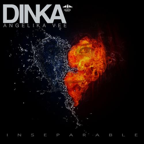Dinka – Inseparable