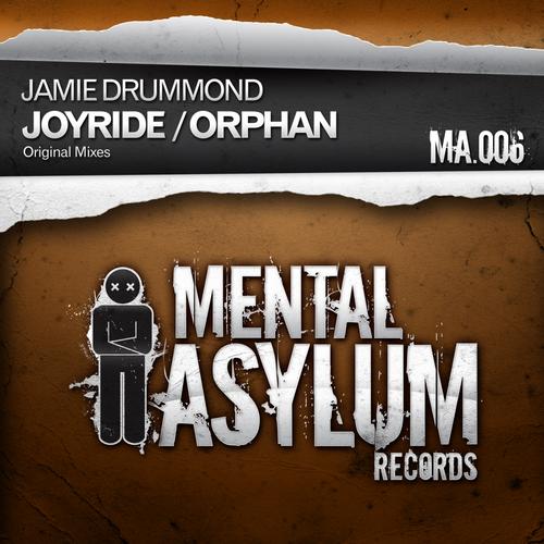 Jamie Drummond – Joyride / Orphan