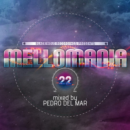 Mellomania 22 (Mixed by Pedro Del Mar)