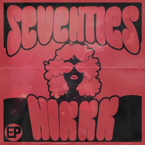 Nikkk – Seventies