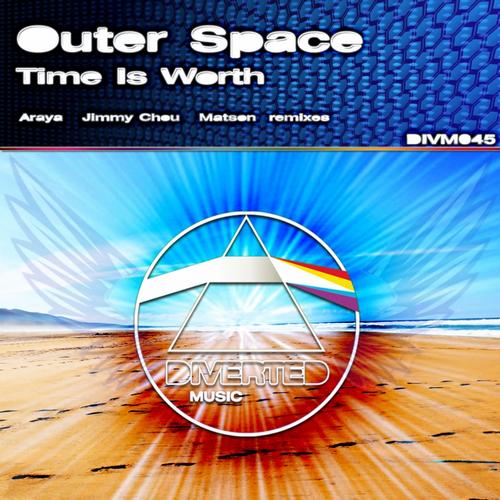 Outer Space – Time Is Worth