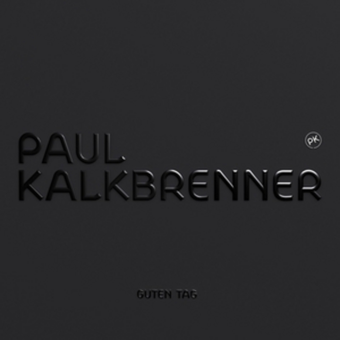 Paul Kalkbrenner – Guten Tag