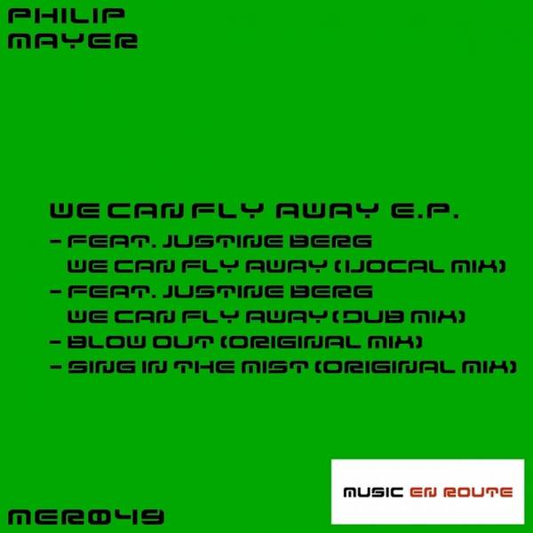 Philip Mayer – We Can Fly Away EP