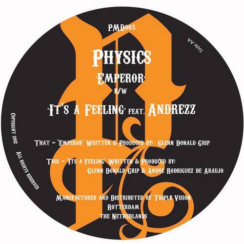 Physics – Emperor / Its A Feeling