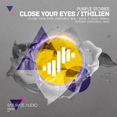 Purple Stories – Close Your Eyes / Ithilien