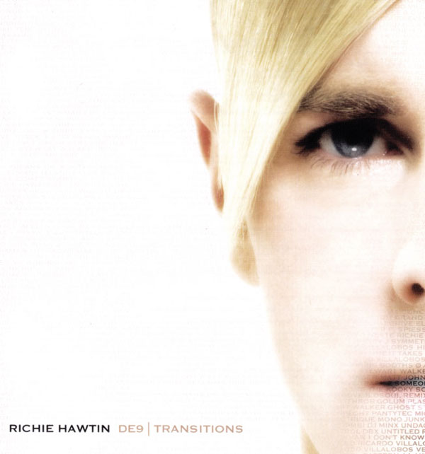 Richie Hawtin – DE9 | Transitions