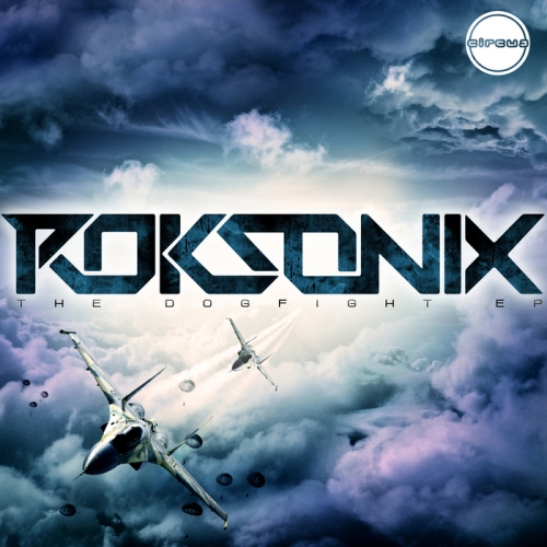 Roksonix – The Dogfight EP