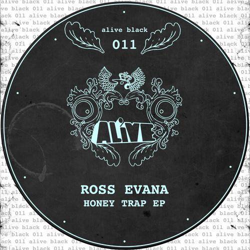 Ross Evana – Honey Trap EP