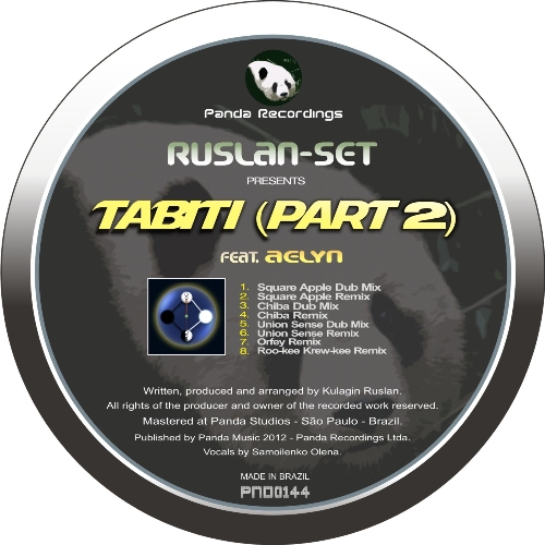 Ruslan-set feat. Aelyn – Tabiti (Part.2)