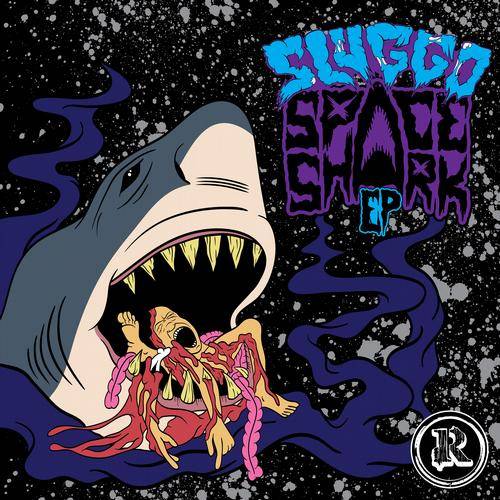 Sluggo – Space Shark EP