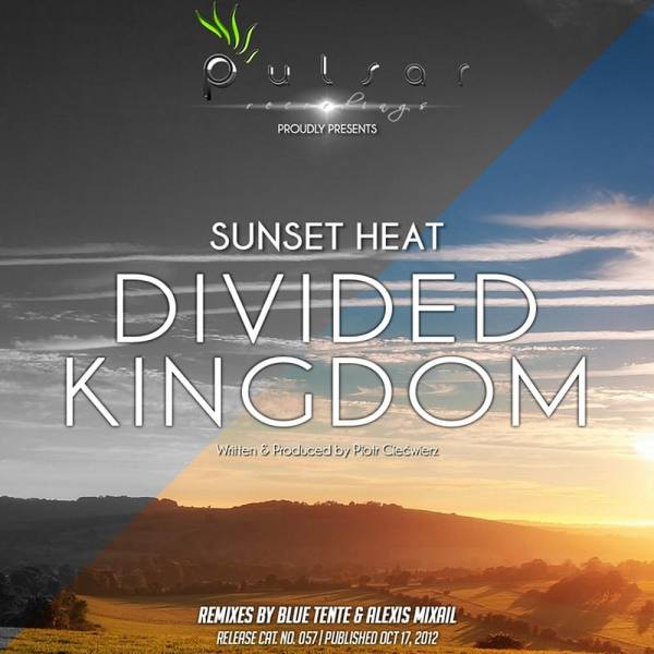 Sunset Heat – Divided Kingdom