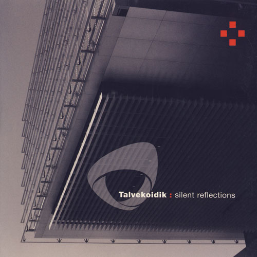 Talvekoidik – Silent Reflections