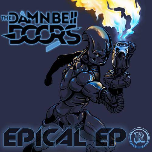 The Damn Bell Doors – Epical EP