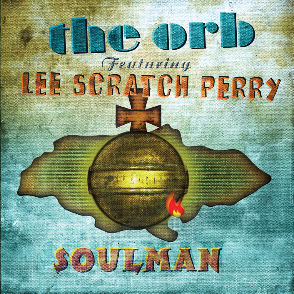 The Orb Featuring Lee Perry – Soulman
