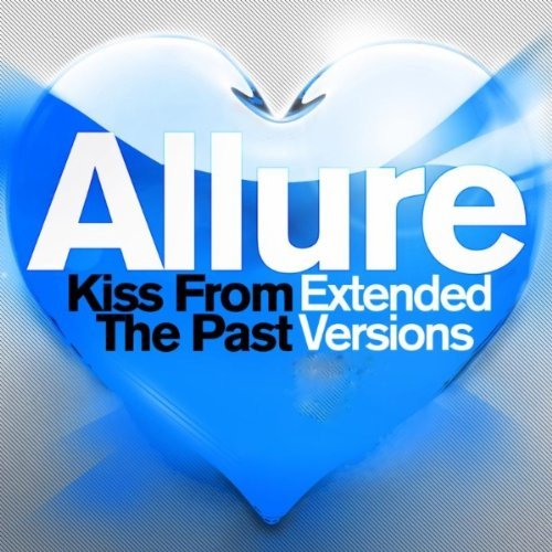 Tiesto pres. Allure – Kiss From The Past