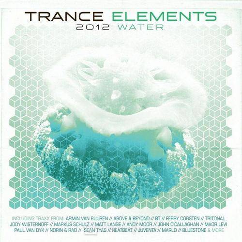 Trance Elements 2012: Water (Mixed By James Brooke)