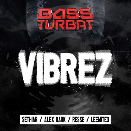 Bass Turbat: Vibrez EP