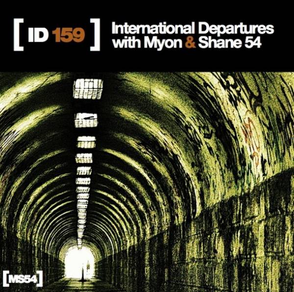 Myon & Shane 54 - International Departures